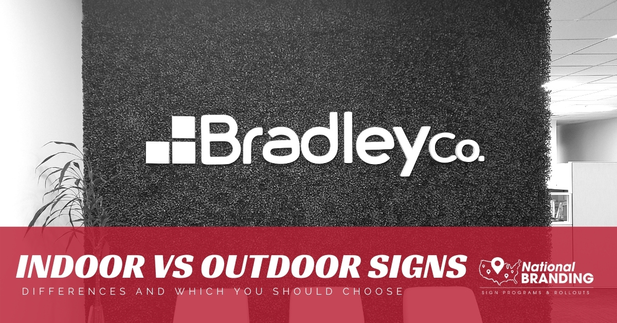 Indoor vs Outdoor Sign: Differences and Which You Should Choose