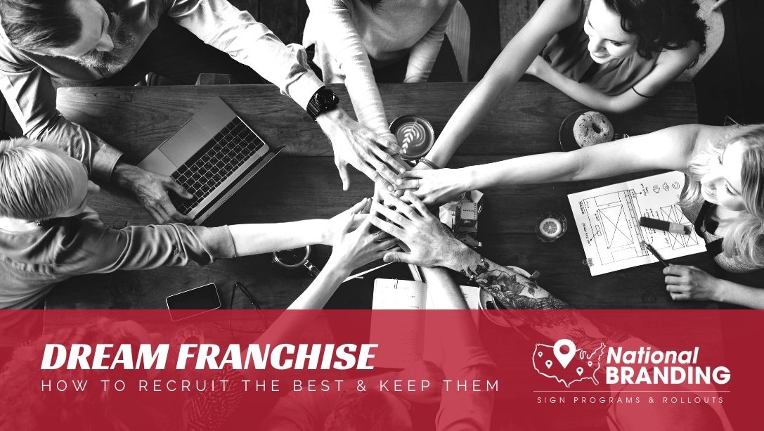 Make the Dream Franchise - How to Hire and Keep Talent